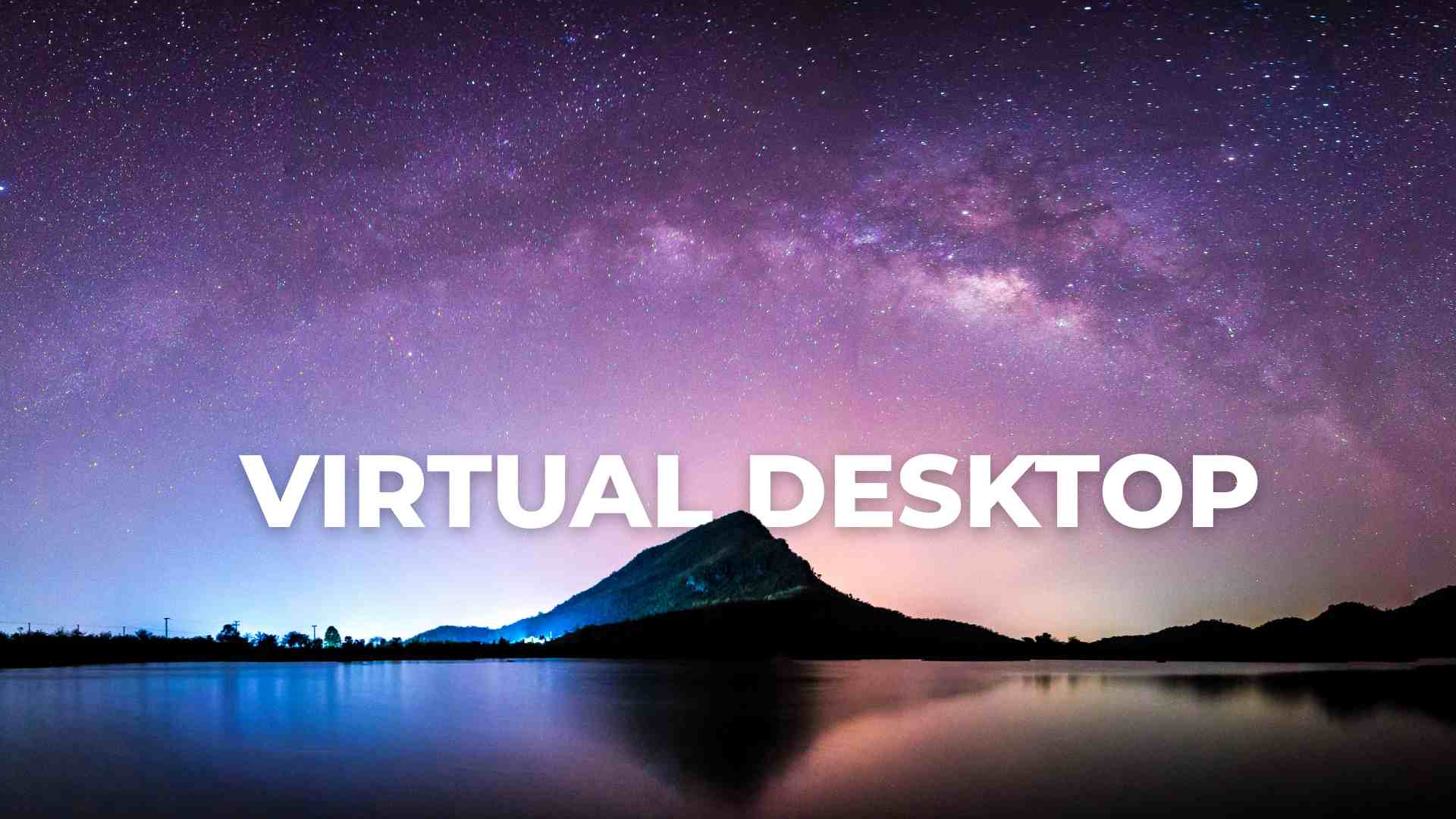 Virtual Desktop Migliore Soluzione