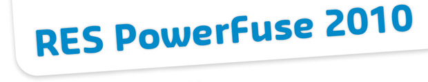RES PowerFuse 2010 RES PowerFuse 2010